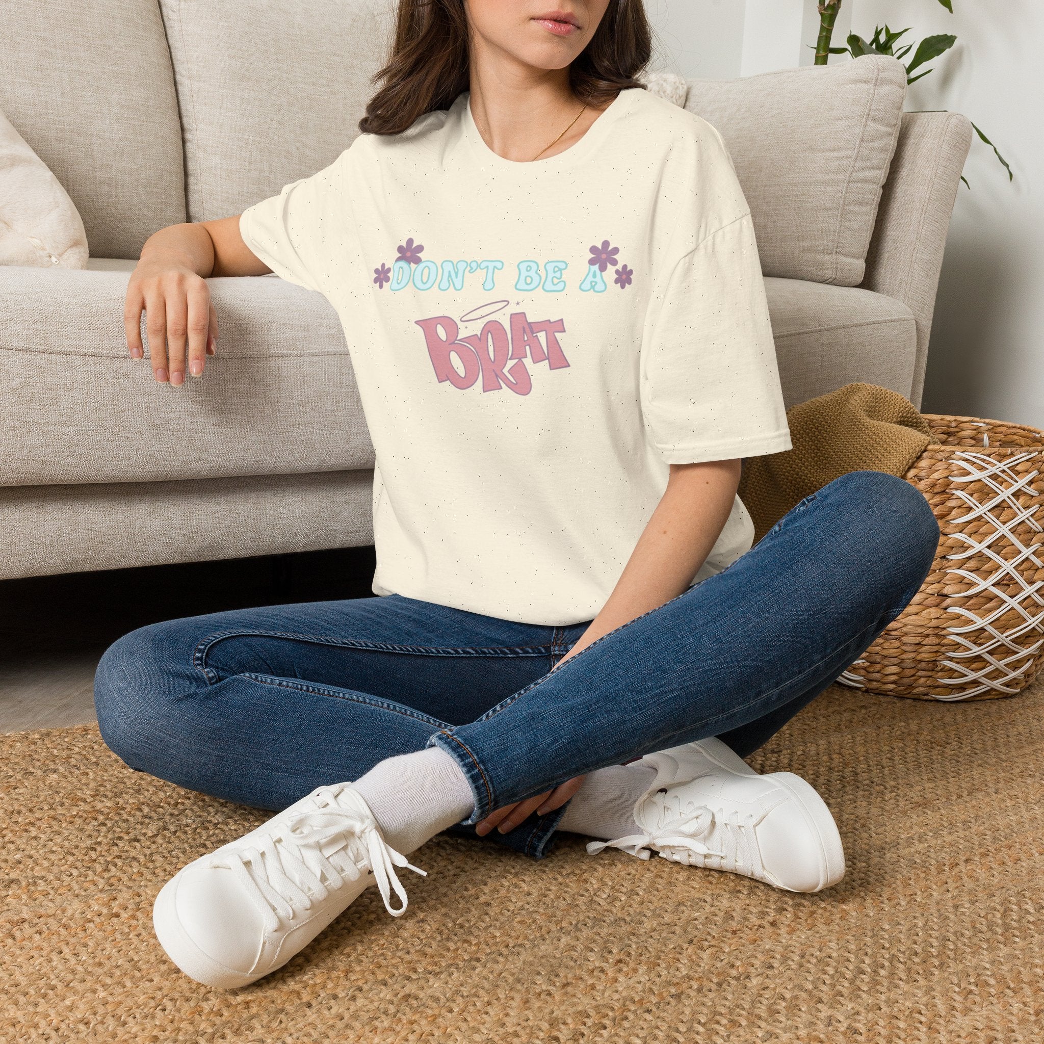 Don’t Be A Brat T-Shirt — Cute Pastel Floral Graphic Tee