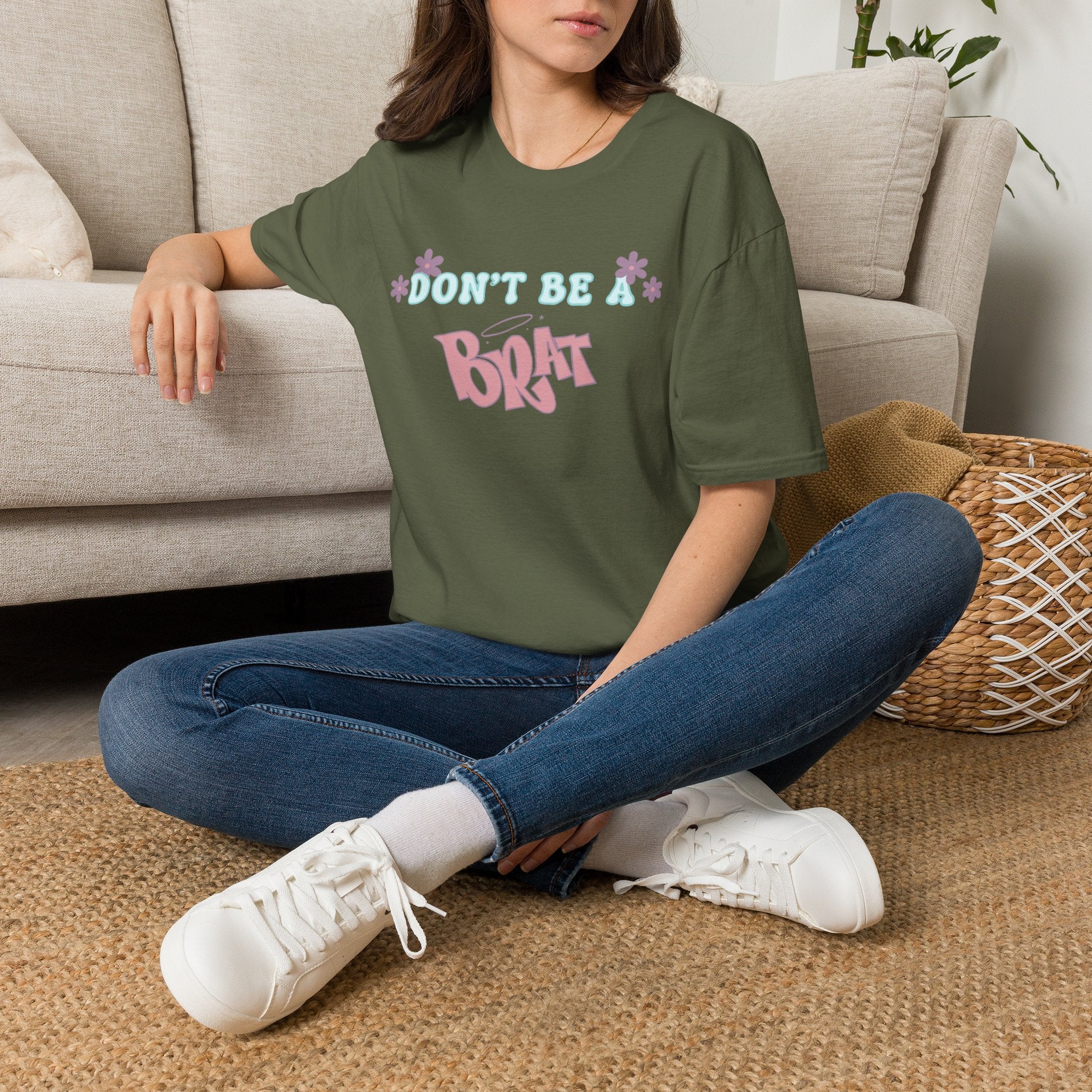 Don’t Be A Brat T-Shirt — Cute Pastel Floral Graphic Tee