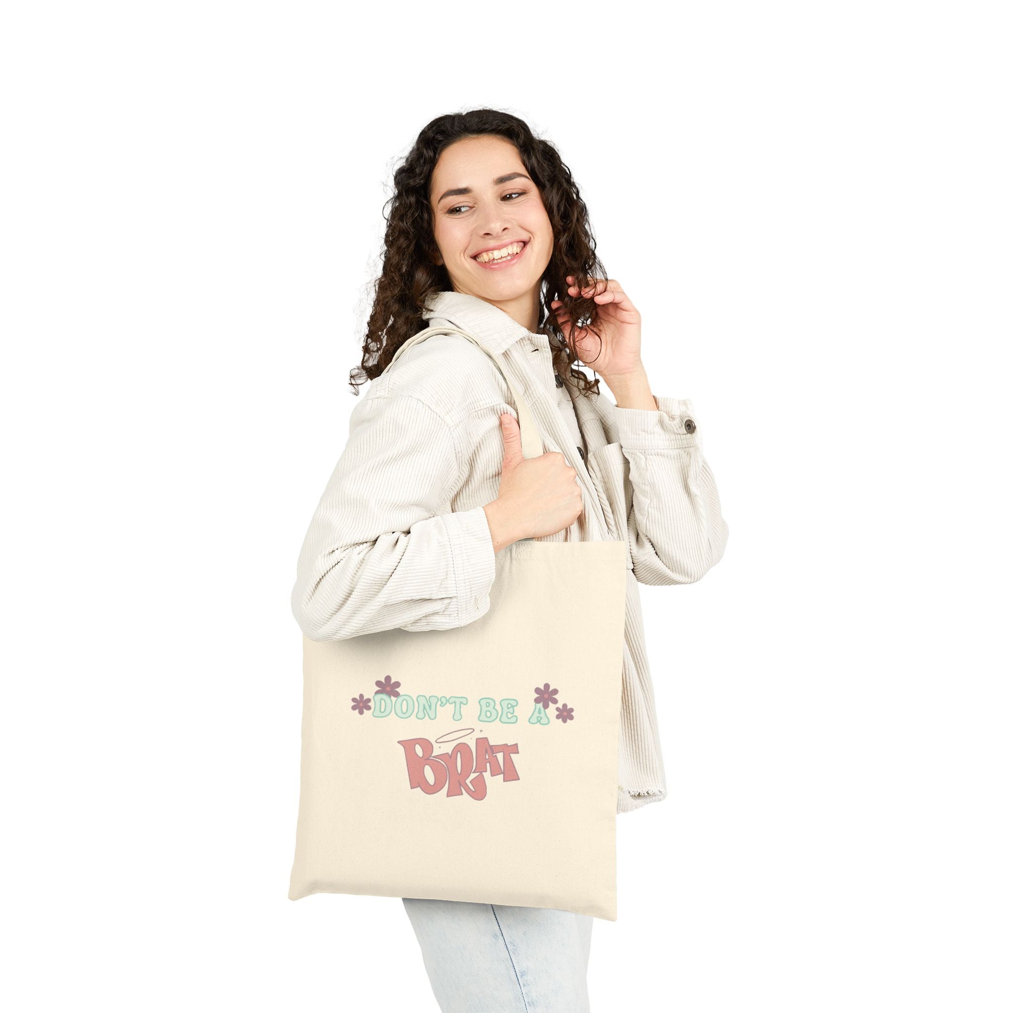 Tote Bag — Dont Be A Brat Floral Canvas Tote for Teens & Moms